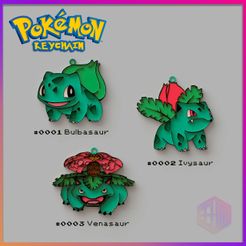 PACK-LLAVEROS-BULBASAUR-IVYSAUR-VENASAUR.jpg Fichier STL PORTE-CLÉS BULBASAUR - IVYSAUR - VENASAUR / POKEMON COLLECTION DE PORTE-CLÉS・Plan imprimable en 3D à télécharger