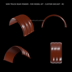 SEMI TRUCK REAR FENDER - FOR MODEL KIT - CUSTOM DIECAST - RC Archivo STL SEMI TRUCK REAR FENDER - FOR MODEL KIT - CUSTOM DIECAST - RC・Modelo imprimible en 3D para descargar, ditomaso147