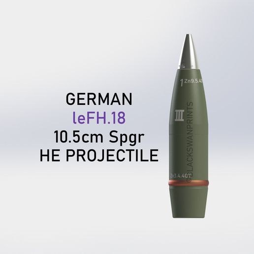 🧨 WW2 German 10.5cm leFH.18 HE Projectile・ 3D File for 3D printing・Cults
