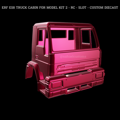 Nuevo-proyecto-2022-03-18T102819.909.png Fichier STL ERF ES8 TRUCK CABIN FOR MODEL KIT 2 - RC - SLOT - CUSTOM DIECAST・Modèle pour imprimante 3D à télécharger