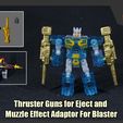 Thruster Guns aa He Muzzle Effect Adaptor For Blaster Thruster Guns for Eject and Muzzle Effect Adaptor for Blaster