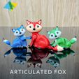 Articulated-Fox-1.jpg 🦊Print in place Articulated Fox  🦊movable head hands tail no supports