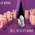 bolt.webp Gang of Worms - Bolt, the fastest worm! (trashed)