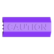 caution_cable_cover.stl 'CAUTION Cable Cover'