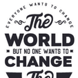 Screenshot-2024-01-19-011442.png Everyone wants to change the world No one wants to change the toilet paper Funny wall sign, Dual extruder, Home decor, Bathroom sign