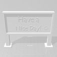 Have a Nice day with emoji.jpg Your Message Here! - OpenScad Custom Display Sign