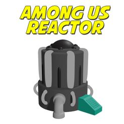 reactor.jpg AMONG US - REACTOR