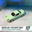 6.jpg MAZDA MX-5 body for 1:43 scale rc drift chassis