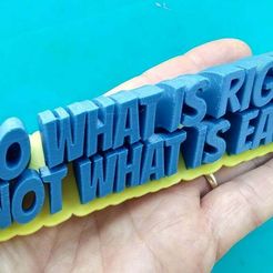 DO_WHAT_IS_RIGHT_NOT_WHAT_IS_EASY_4.jpg Free STL file DO WHAT IS RIGHT NOT WHAT IS EASY・3D printer design to download, pauloblank