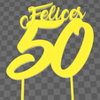 felices501.png Cake Topper Felices 50