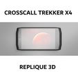 CROSSCALL TREKKER X4 REPLIQUE 3D Trekker X4 Crosscall Replica
