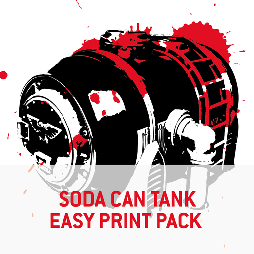 Soda can Tank Easy-print Pack 3D model