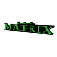 Untitled-v6.png 3D MULTICOLOR LOGO/SIGN - The Matrix