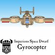 6mm-Gyrocopter-01.jpg 6mm & 8mm Space Dwarf Gyrocopter