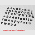 Small-Letters-For-Name-Insert-B.png Letter R (Table Top Design)  with Small Name Insert