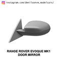 rangeevoque.png RANGE ROVER EVOQUE MK1 DOOR MIRROR