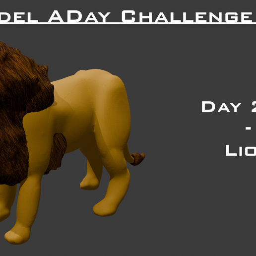 Model A Day Challenge - Day 255 - Lion 3D model