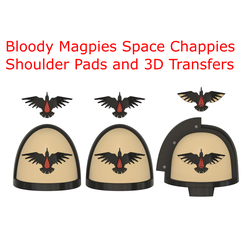 Bloody Magpies Space Chappies Shoulder Pads and 3D Transfers Free STL file Blood Ravens Shoulder Pads and 3D Transfers・3D printable design to download, Bum_Fluff