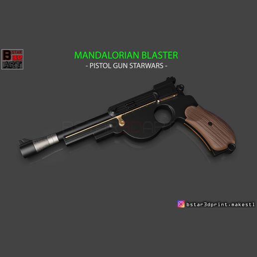 00001.jpg STL file Mandalorian Blaster - Pistol Gun STARWARs - Mandalorian STARWARS Movie 2019・3D print design to download, Bstar3Dart