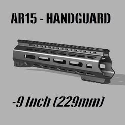 9Inch_Title.jpg Файл STL AR15/M4 Handguard 9 дюймов - MLOK・3D-печать дизайна для загрузки