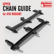 Ayk-Radiant-Upper-Chain-Guide-studio.jpg UPPER CHAIN GUIDE for AYK RADIANT