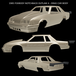 Proyecto-nuevo-2023-11-26T160321.201.png 1985 FOXBODY NOTCHBACK OUTLAW 4 - DRAG CAR BODY