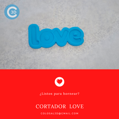 Love.png Archivo STL CORTADOR SAN VALENTIN - LOVE・Objeto de impresión 3D para descargar, colosal3d