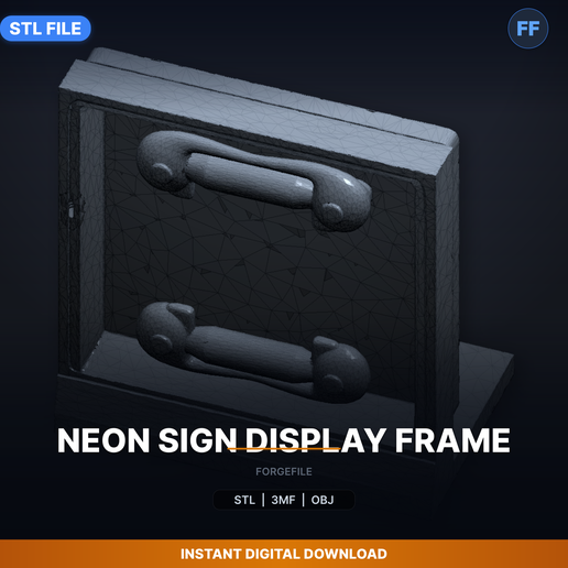 Neon Sign Display Frame - 3D Printable STL File