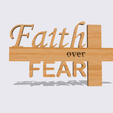 Shapr-Image-2023-12-28-193031.png Faith Over Fear Sign, Christian symbol, spiritual wall decor