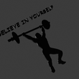 believe-in-yourself-1.png Motivation powerlifting wall decoration and keychain