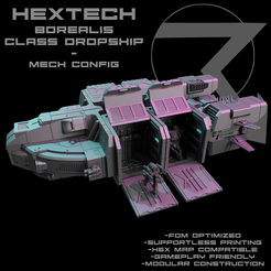 BorealisMechB.png 3D-Datei HEXTECH - Dropship der Borealis-Klasse (Battletech-kompatibel)・3D-Druck-Idee zum Herunterladen