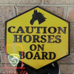 IMG_3212.jpg STL file Caution Horses on Board Float sign・Model to download and 3D print