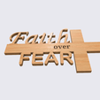 Shapr-Image-2023-12-28-193058.png Faith Over Fear Sign, Christian symbol, spiritual wall decor