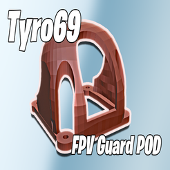 Banner_Pod_Tyro69.png Tyro69 Pod - FPV Guard Canopy