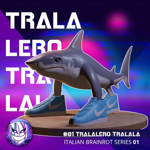 01Tralalero.jpg Italian Brainrot Series ~ Set 01