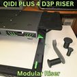 p9.jpg QIDI PLUS 4 D3P RISER