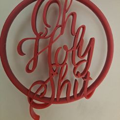 Resized_20221204_231053.jpeg STL file NSFW Oh Holy Shit Ornament・3D printable model to download