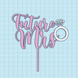 future_mrs.png engagement topper