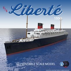 liberté-1950.jpg Archivo STL Modelo imprimible del transatlántico SS LIBERTE (versión 1950) - casco completo y línea de flotación・Modelo para descargar e imprimir en 3D