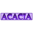 ACACIA.stl Acacia Fraternity ( ACACIA ) 3D Nametag