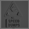 image_2022-08-09_192802790.png sign - speed bumps -paint it your self