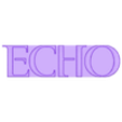 BlackBronze - -Echo.stl 3D MULTICOLOR LOGO/SIGN - Echo (Marvel TV Show) - Two Variations