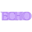 BlackBronze - -Echo.stl 3D MULTICOLOR LOGO/SIGN - Echo (Marvel TV Show) - Two Variations