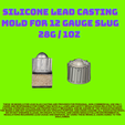 SILICONE-CASTING-MOLD.png 12 Gauge Slug Brenekke Silicone Casting Lead