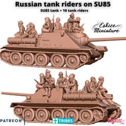 SU85-Tank-riders-2.jpg 3D-Datei SU85 Panzer mit russischen Panzerfahrern - 28mm・3D-druckbares Modell zum Herunterladen