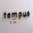 IMG_7413.jpg TEMPUS lowercase 3D letters STL file