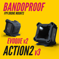 Custom_Bandoproof_Mounts_Zeichenfläche-1-49.png STL file BANDOPROOF V3 // ACTION2 // iFLIGHT Evoque v2 (o3)・3D printable model to download
