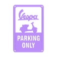 red_3_layers.stl VESPA PARKING ONLY PLATE - ART RETRO (3 LAYERS PRINTING)