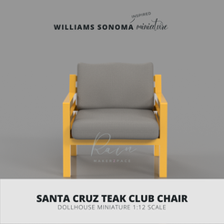SANTA CRUZ TEAK CLUB CHAIR DOLLHOUSE MINIATURE 1:12 SCALE Miniature Furniture Chair, Santa Cruz Teak Club Chair 3d Model for 1:12 Dollhouse, Miniature Chair