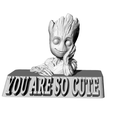 2.png you are so cute - groot says